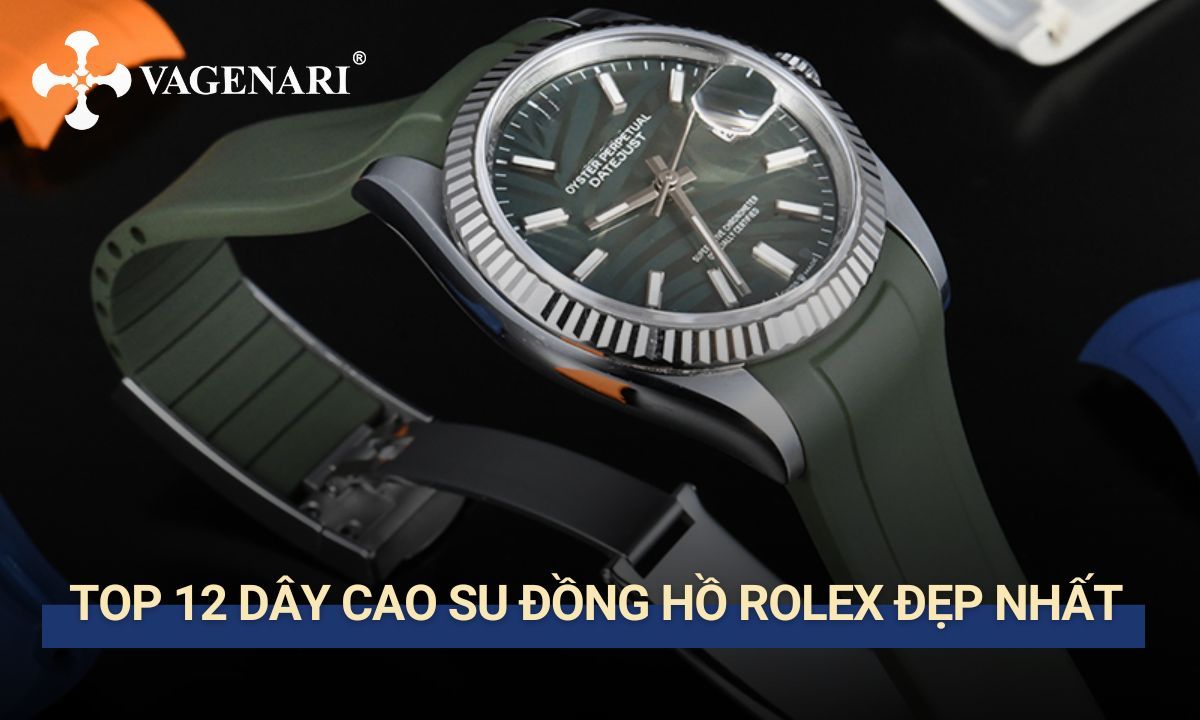danh sách các mẫu dây cao su cho rolex