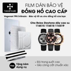 Film dán PPF TPU Vagenari S-Grade cho Rolex Daytona dây cao su 116515 116518 116519
