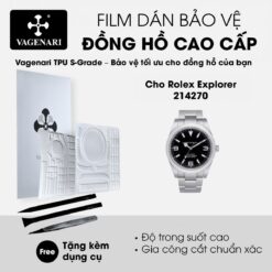 Film dán PPF TPU Vagenari S-Grade cho Rolex Explorer 214270